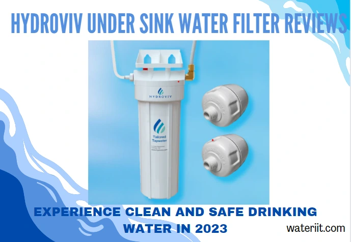 Hydroviv Under Sink Water Filter Reviews