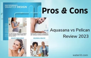 Pros & Cons Aquasana vs Pelican Review 2023