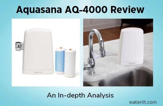 Aquasana AQ-4000 Review An In-depth Analysis
